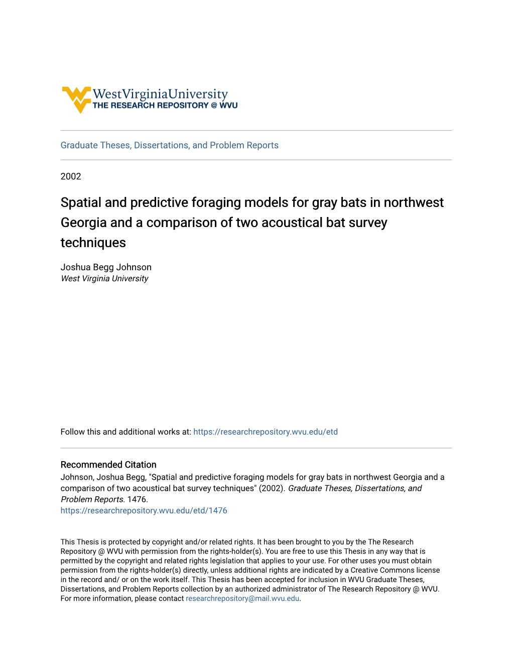 Spatial and Predictive Foraging Models for Gray Bats in Northwest Georgia and a Comparison of Two Acoustical Bat Survey Techniques