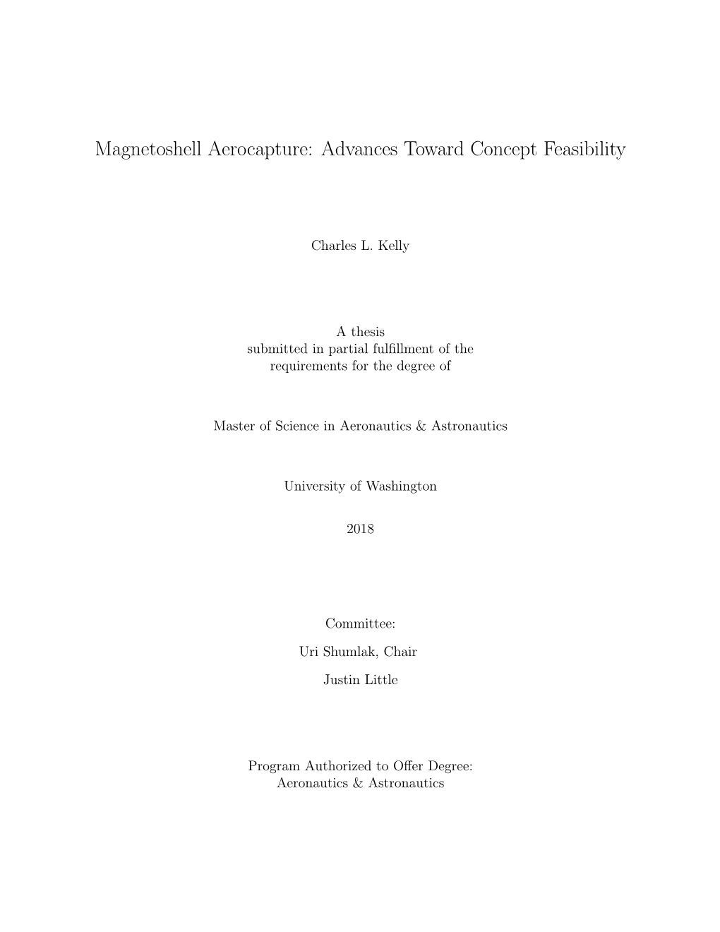 Magnetoshell Aerocapture: Advances Toward Concept Feasibility