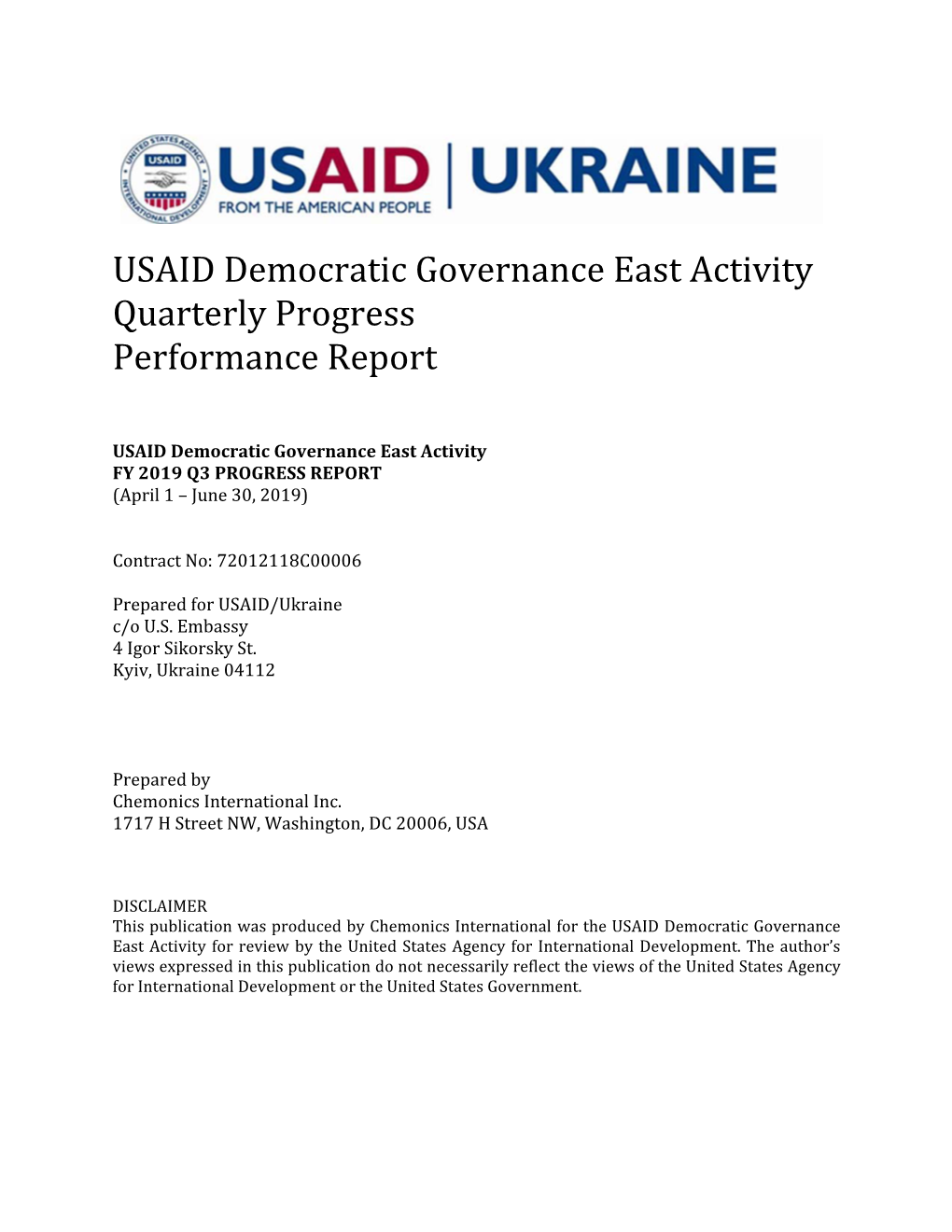 USAID Democratic Governance East Activity Quarterly Progress Performance Report