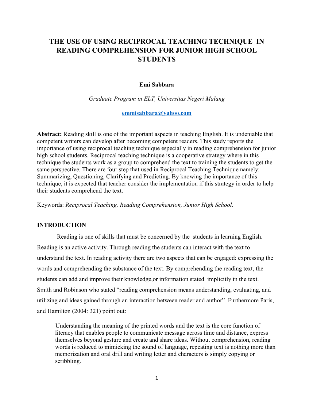 The Use of Using Reciprocal Teaching Technique in Reading Comprehension for Junior High School Students