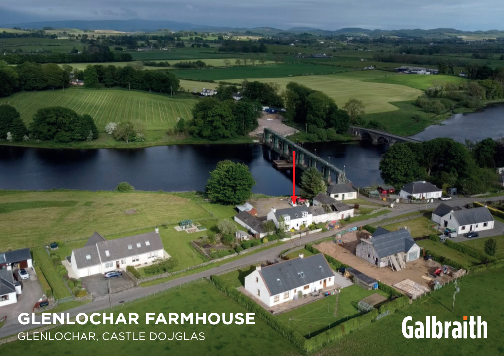 Glenlochar Farmhouse Glenlochar, Castle Douglas