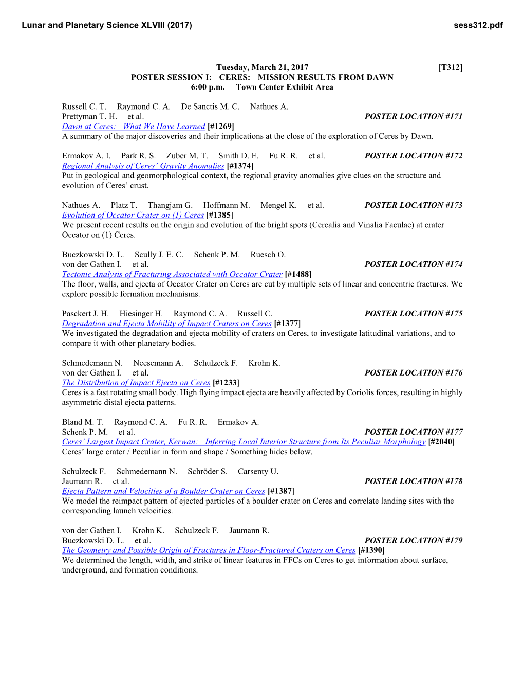 POSTER SESSION I: CERES: MISSION RESULTS from DAWN 6:00 P.M