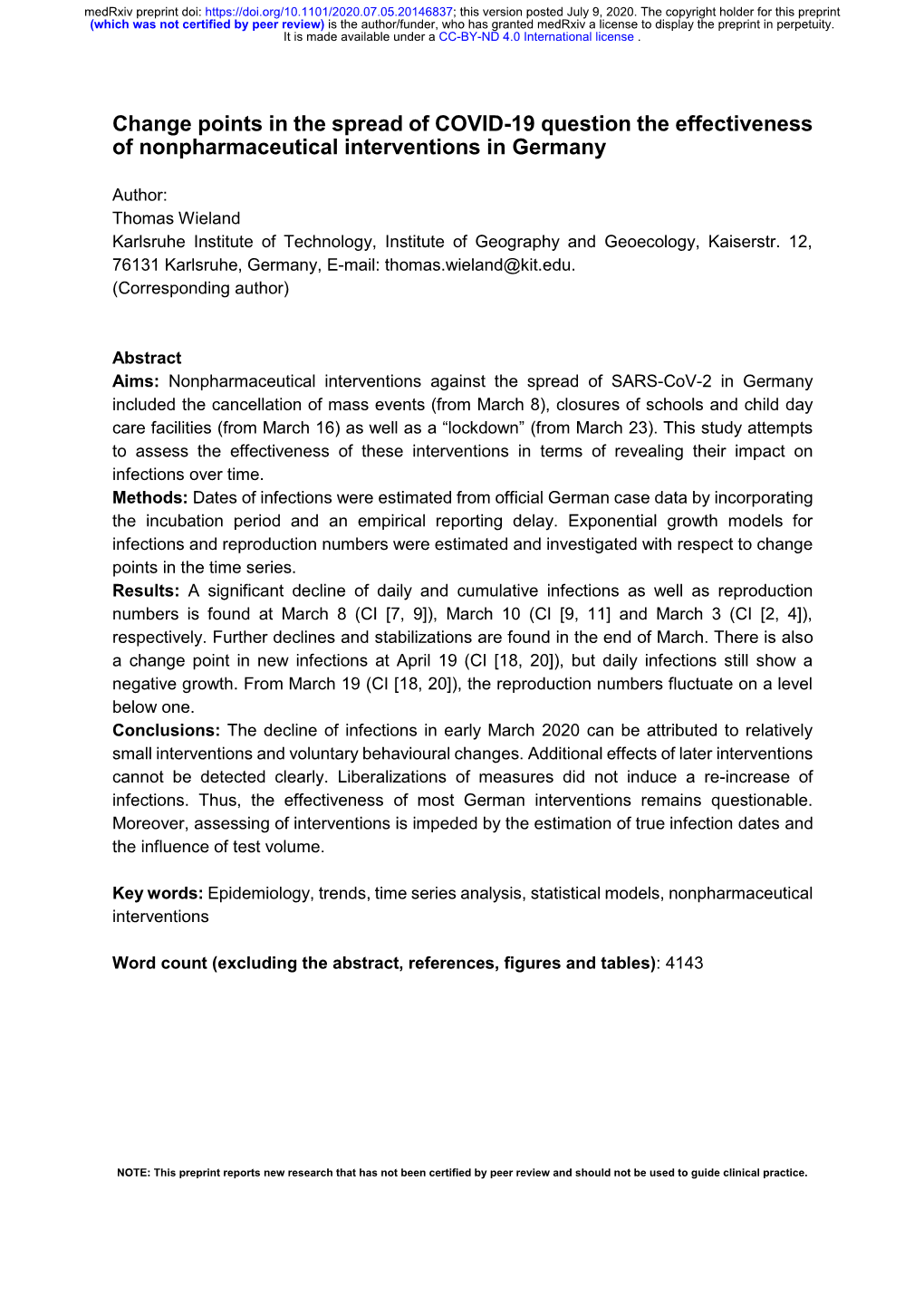 Change Points in the Spread of COVID-19 Question the Effectiveness of Nonpharmaceutical Interventions in Germany