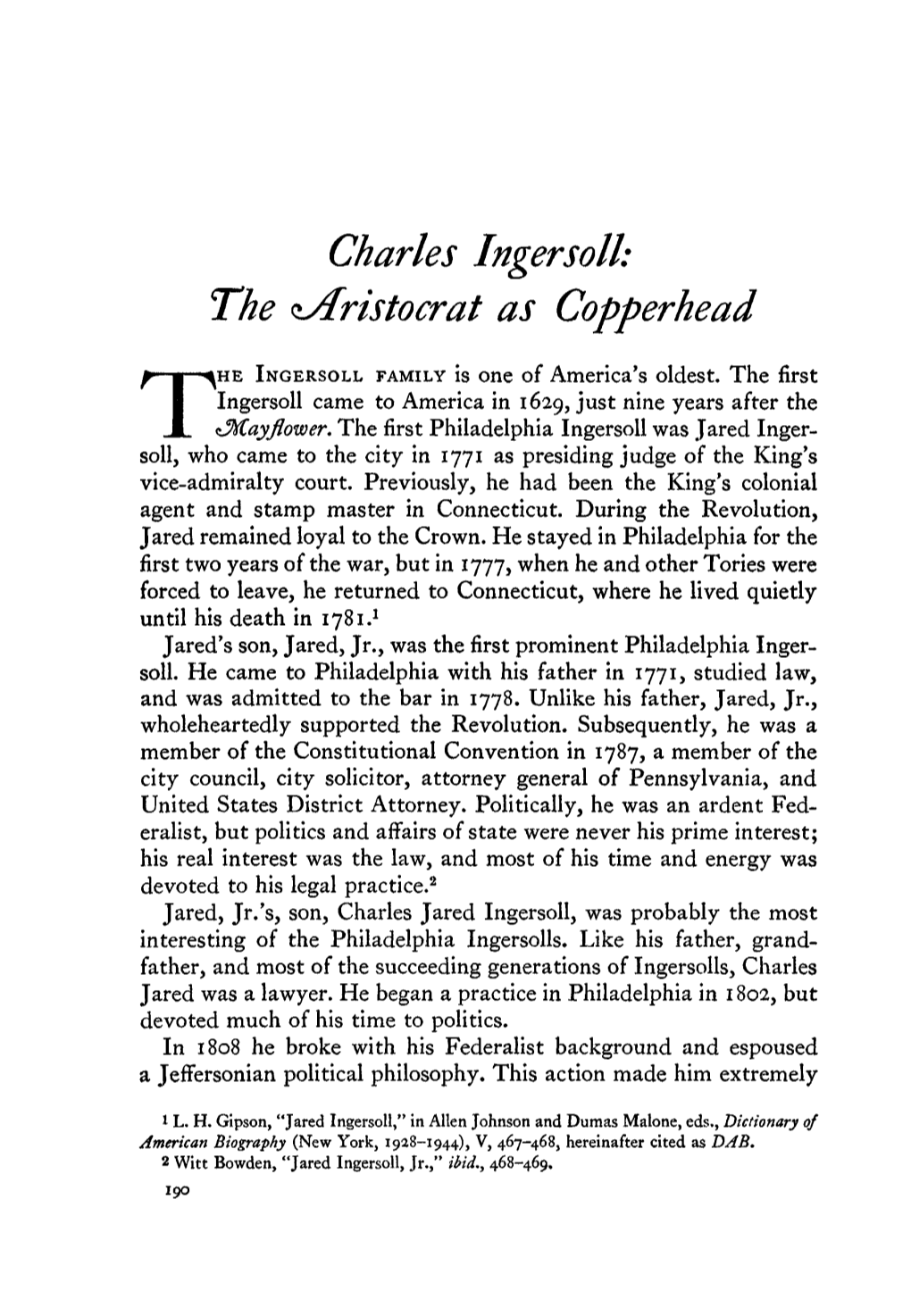 Charles Ingersoll: the ^Aristocrat As Copperhead