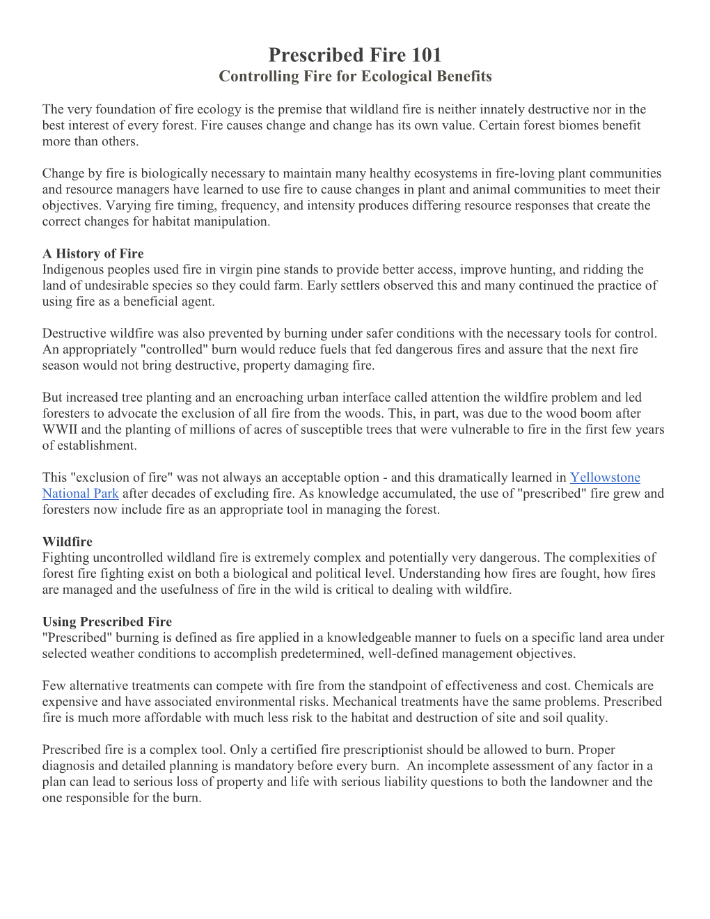 Prescribed Fire 101 Controlling Fire for Ecological Benefits