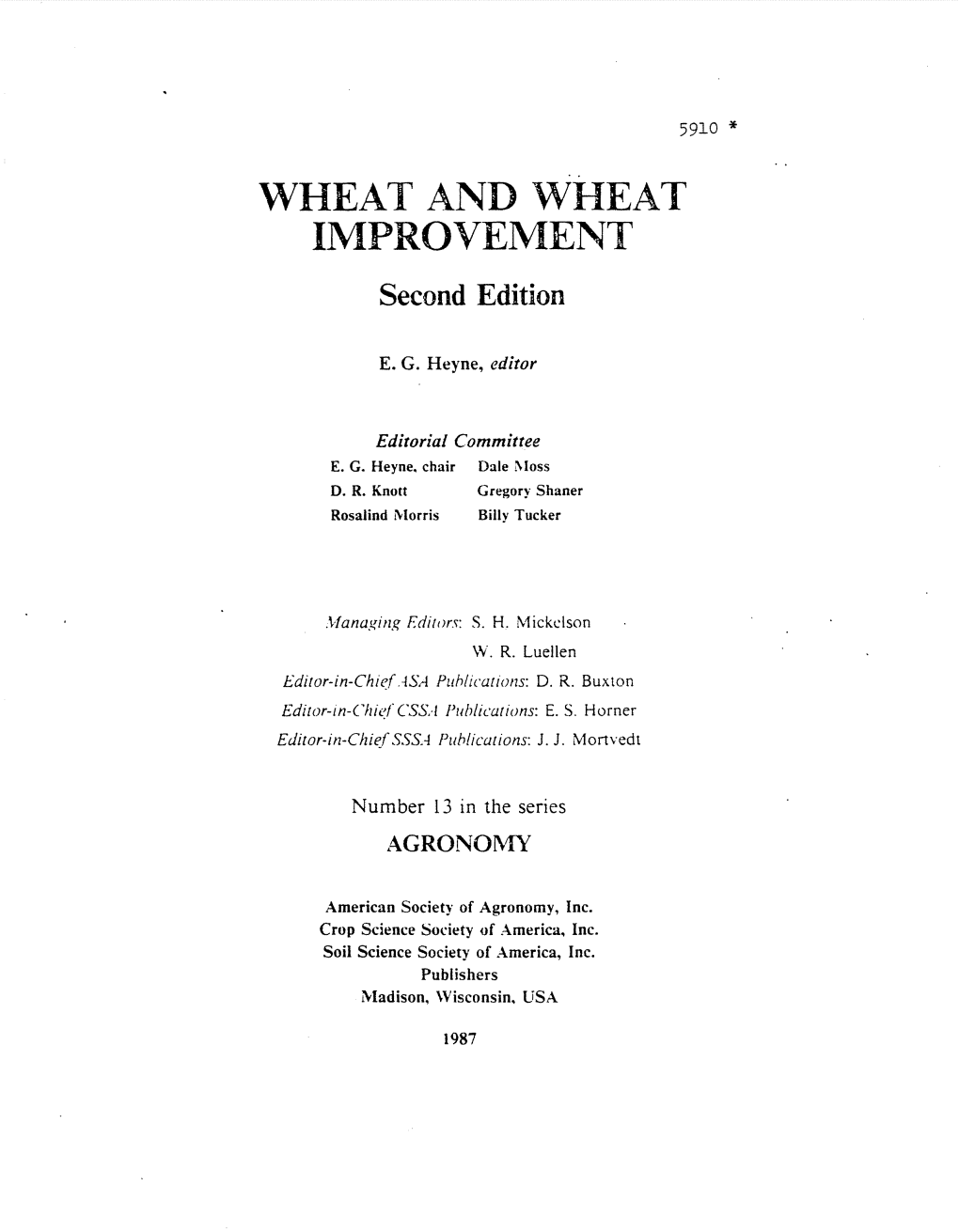 WHEAT and WHEAT IMPROVEMENT Second Edition