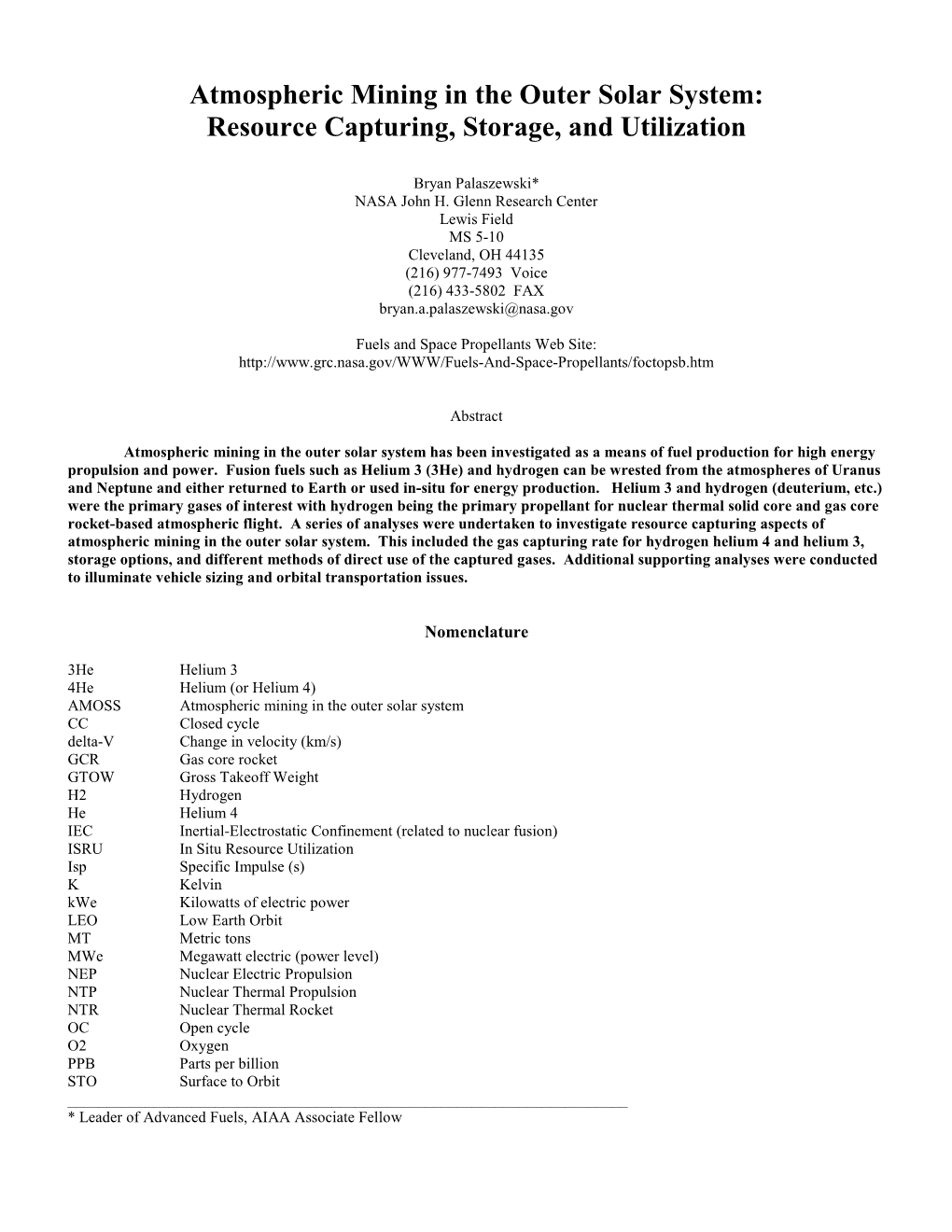 Atmospheric Mining in the Outer Solar System: Mining Design Issues and Considerations,” AIAA 2009- 4961, August 2009