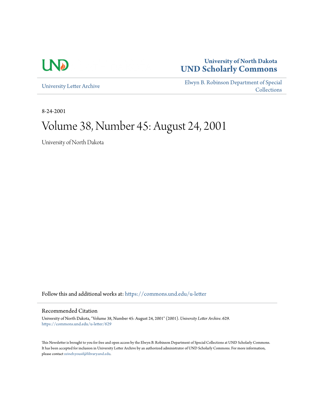 Volume 38, Number 45: August 24, 2001 University of North Dakota