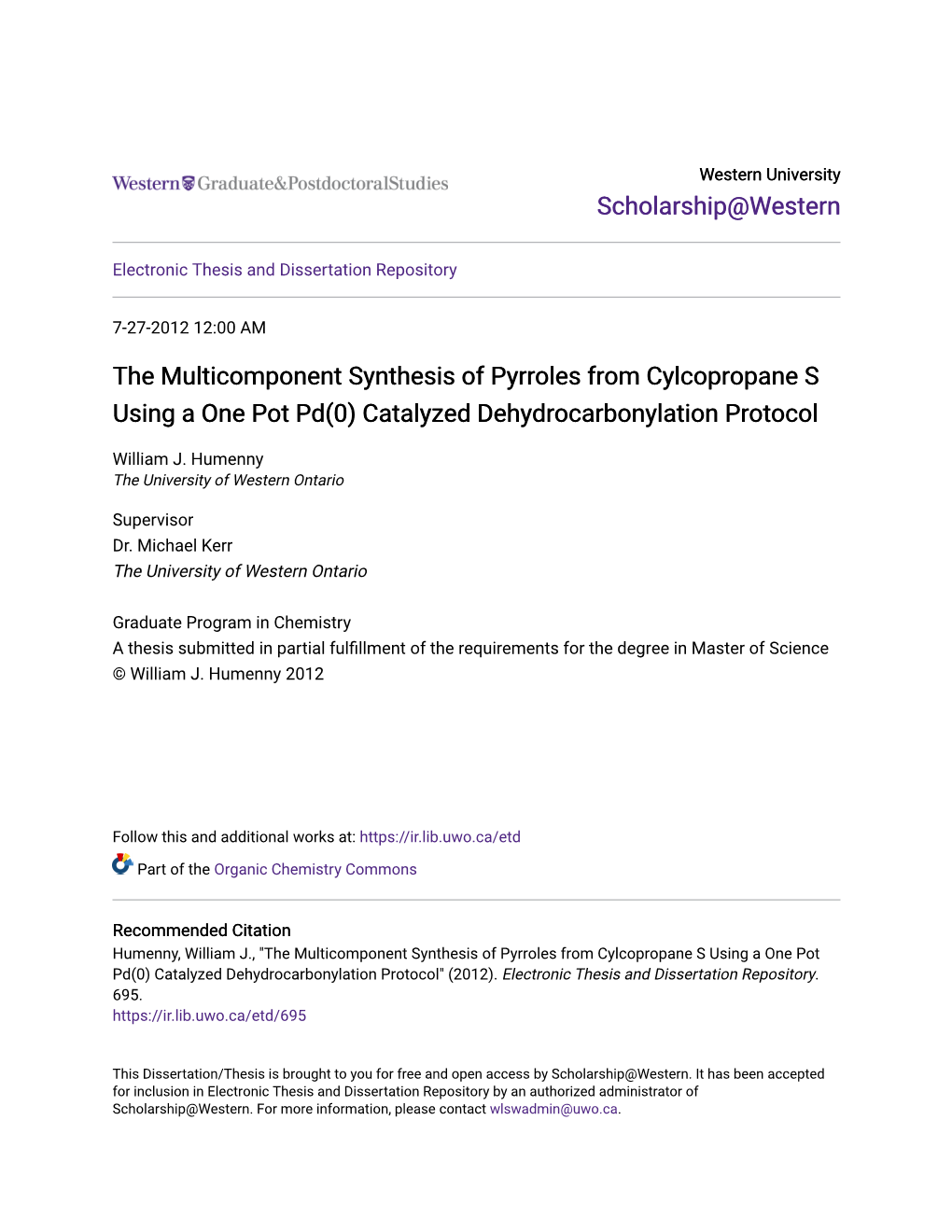 The Multicomponent Synthesis of Pyrroles from Cylcopropane S Using a One Pot Pd(0) Catalyzed Dehydrocarbonylation Protocol