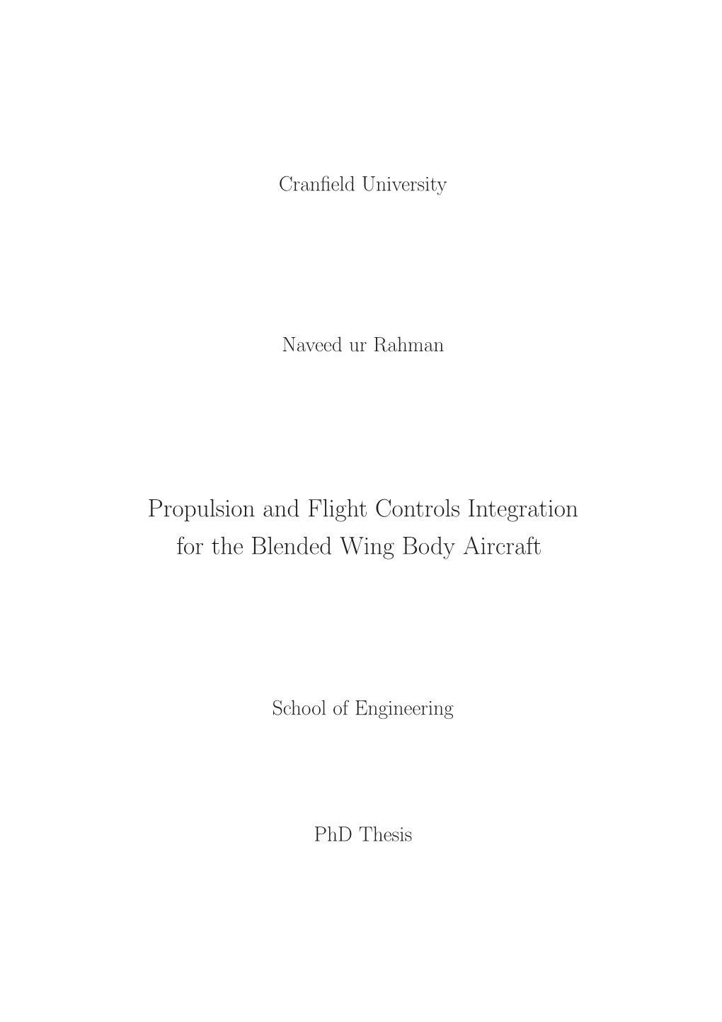 Propulsion and Flight Controls Integration for the Blended Wing Body Aircraft