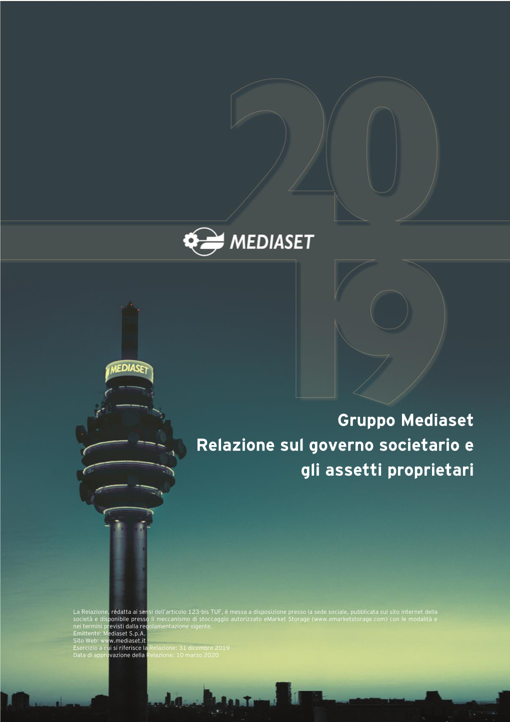 Gruppo Mediaset Relazione Sul Governo Societario E Gli Assetti Proprietari