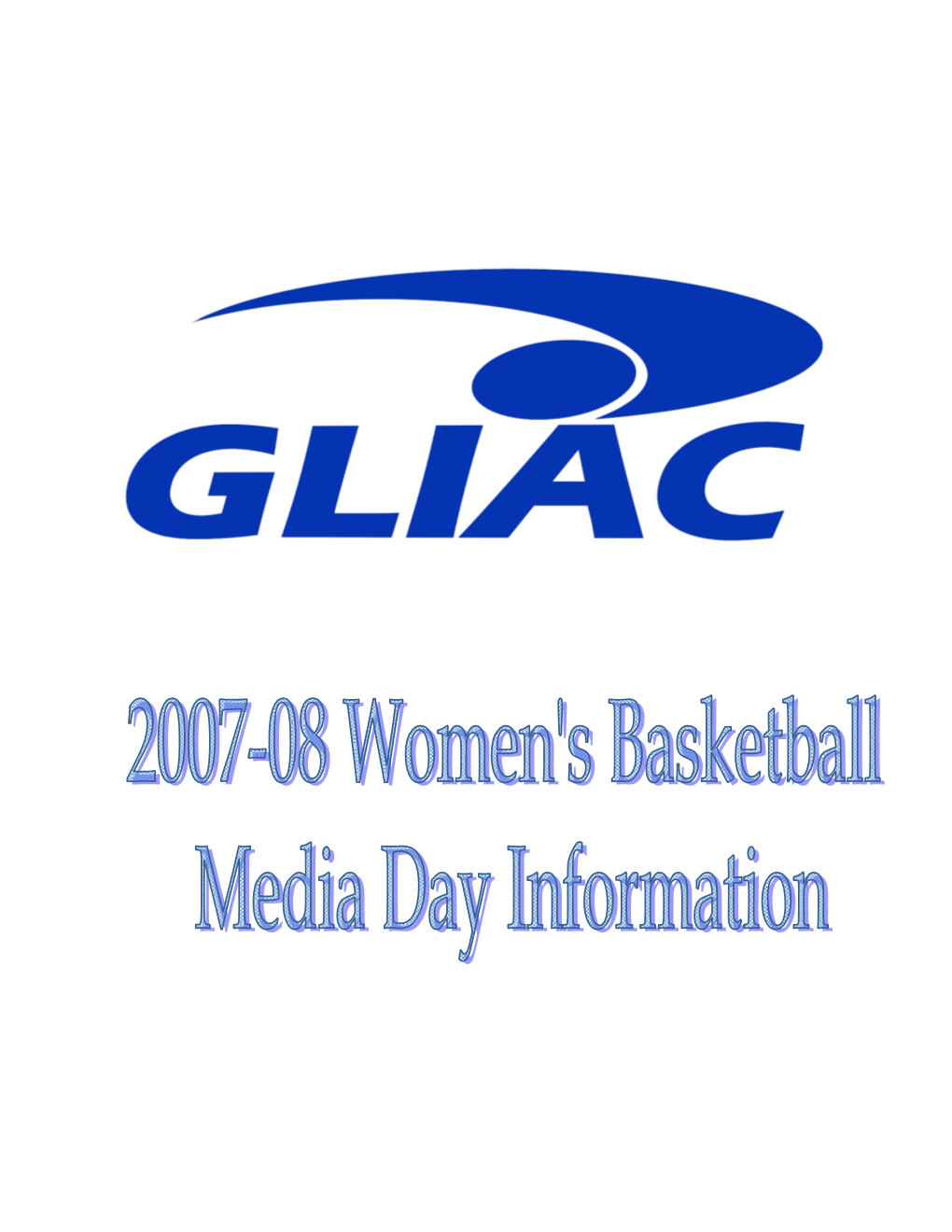 2007-08 GLIAC Media Day Team Information