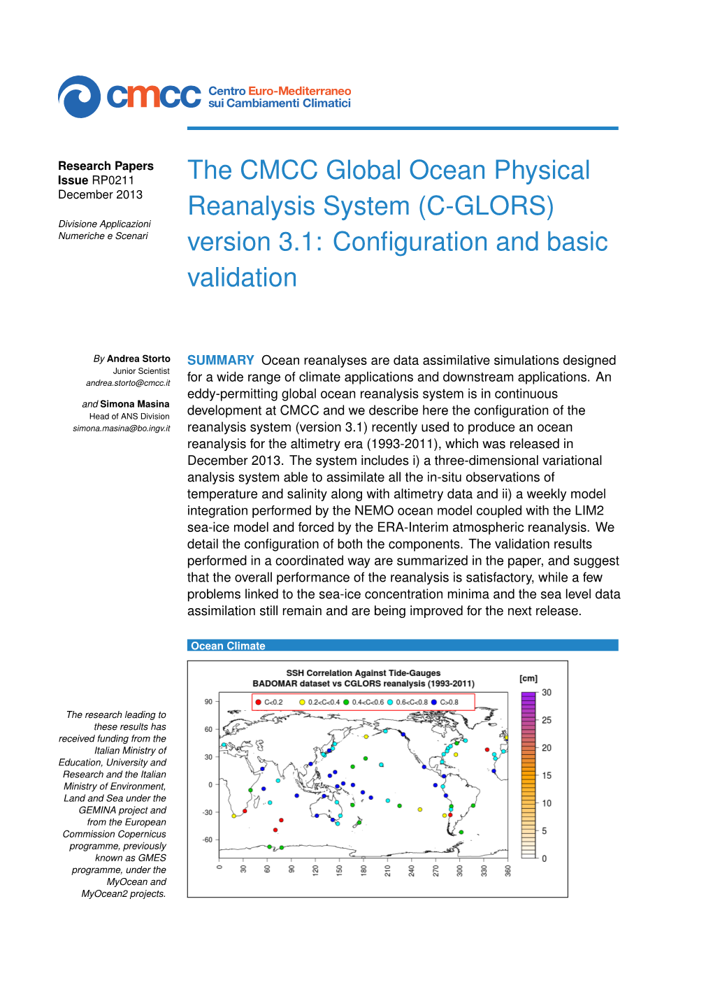 The CMCC Global Ocean Physical Reanalysis System (C-GLORS