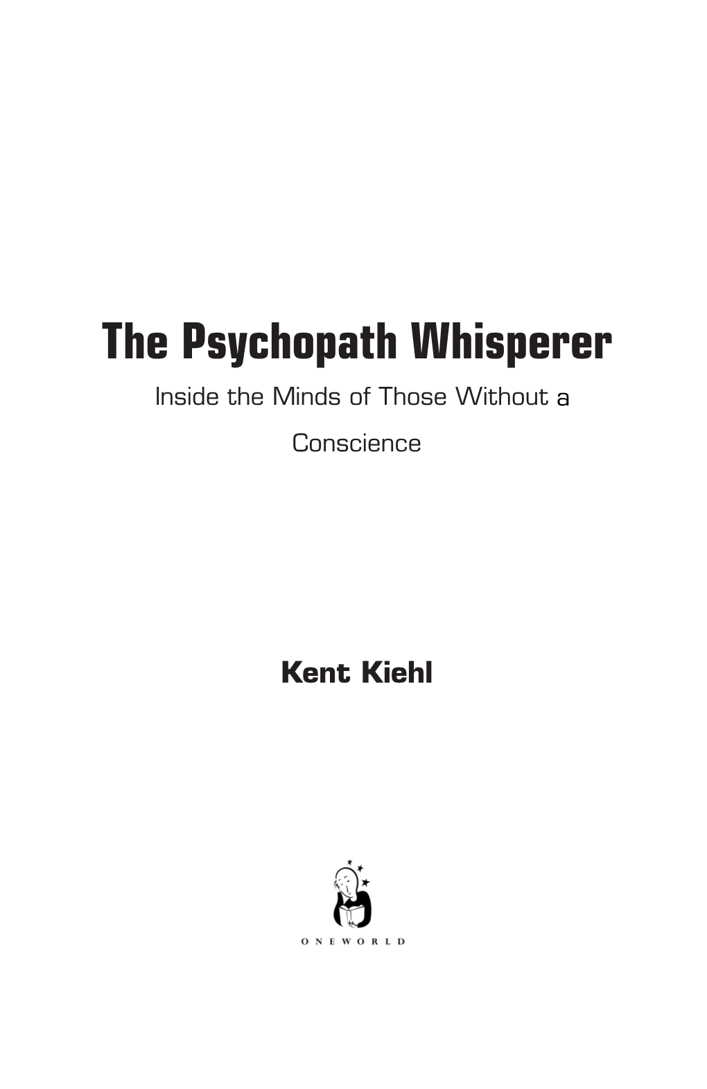 The Psychopath Whisperer