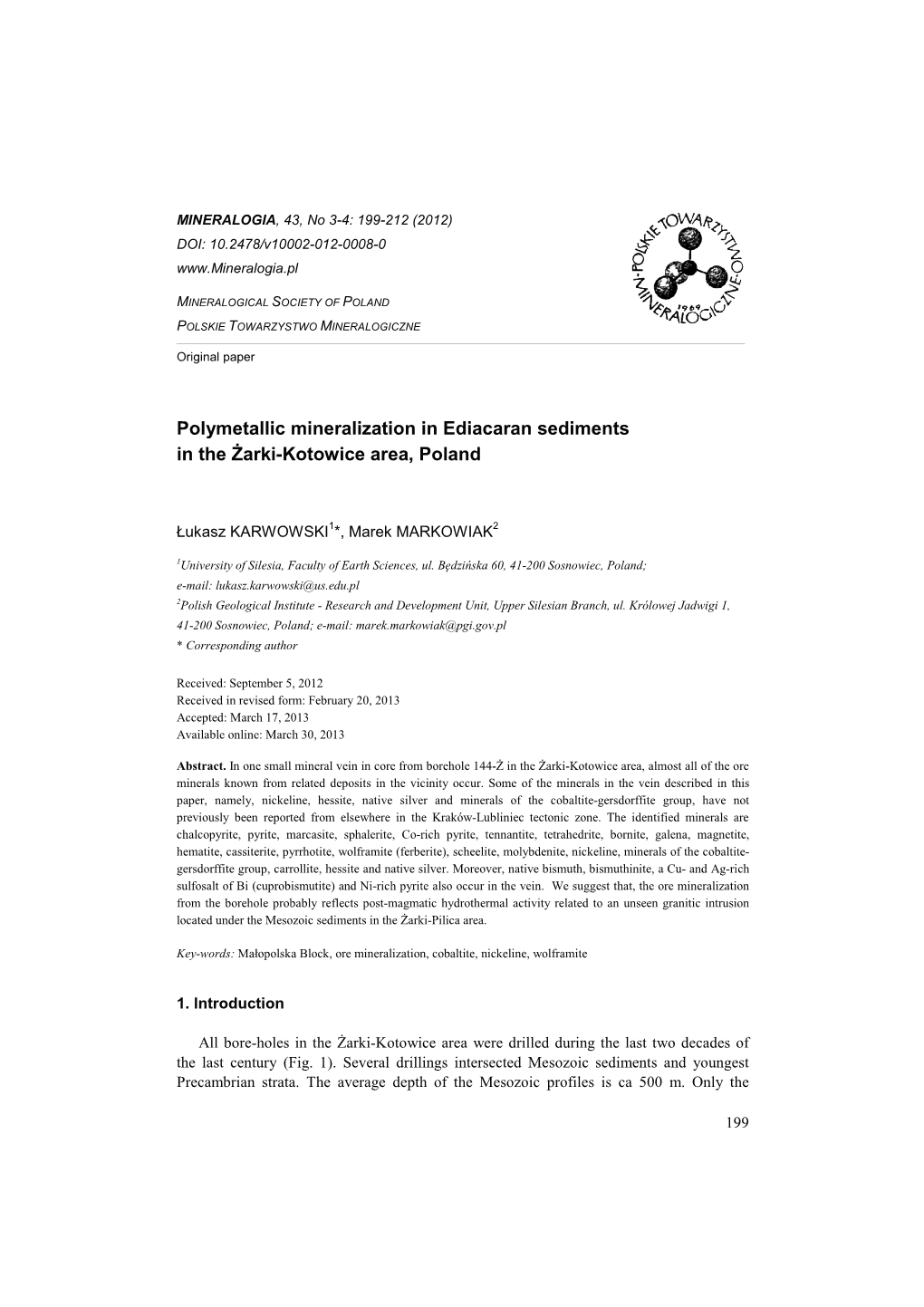 Polymetallic Mineralization in Ediacaran Sediments in the Żarki-Kotowice Area, Poland