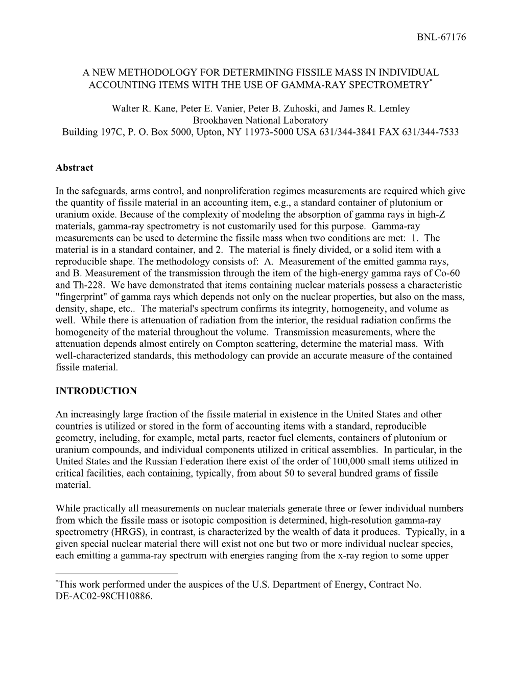 A New Methodology for Determining Fissile Mass in Individual Accounting Items with the Use of Gamma-Ray Spectrometry*