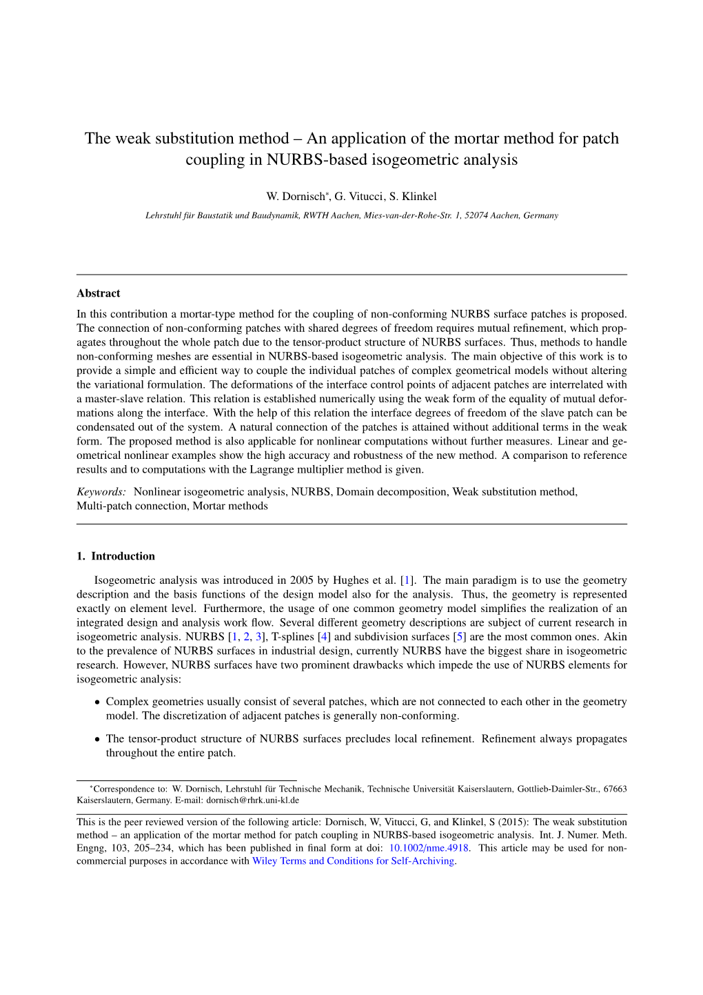 An Application of the Mortar Method for Patch Coupling in NURBS-Based Isogeometric Analysis