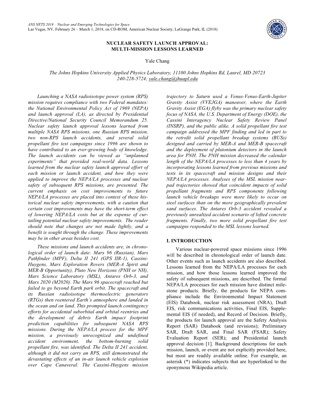 NUCLEAR SAFETY LAUNCH APPROVAL: MULTI-MISSION LESSONS LEARNED Yale Chang the Johns Hopkins University Applied Physics Laboratory