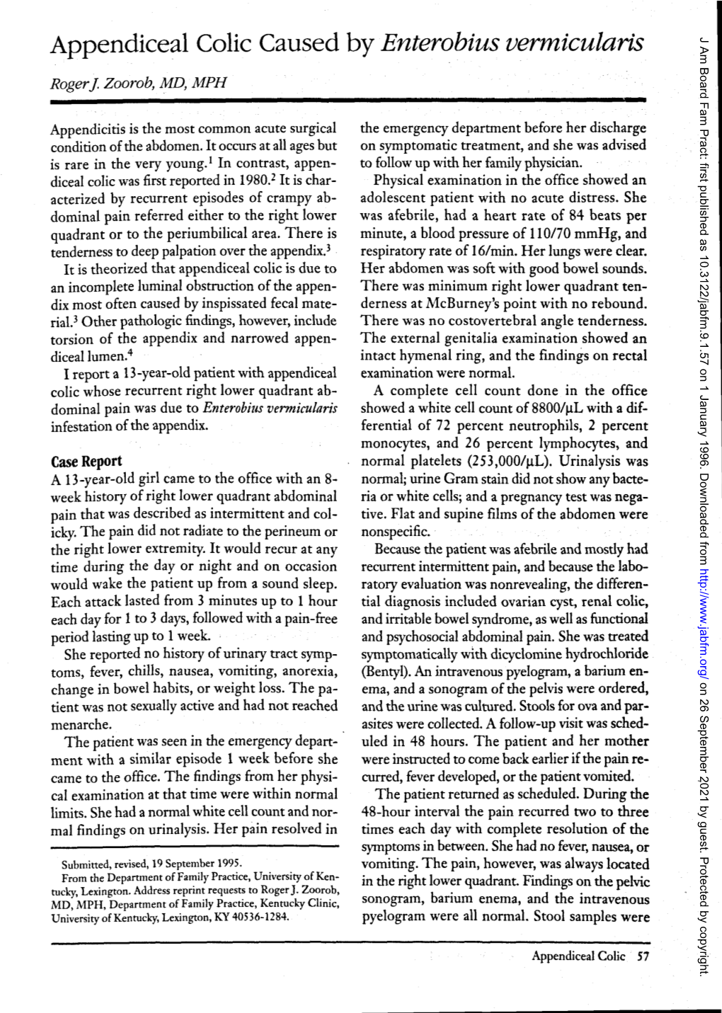 Appendiceal Colic Caused by Enterobius Vermicularis J Am Board Fam Pract: First Published As 10.3122/Jabfm.9.1.57 on 1 January 1996