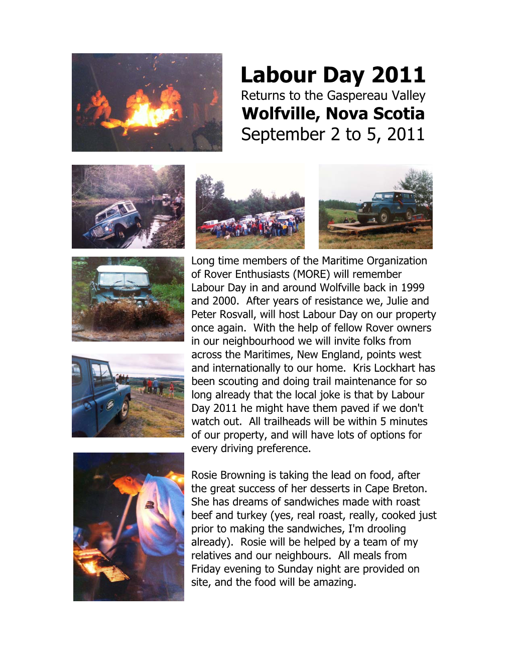 Labour Day 2011 Returns to the Gaspereau Valley Wolfville, Nova Scotia September 2 to 5, 2011