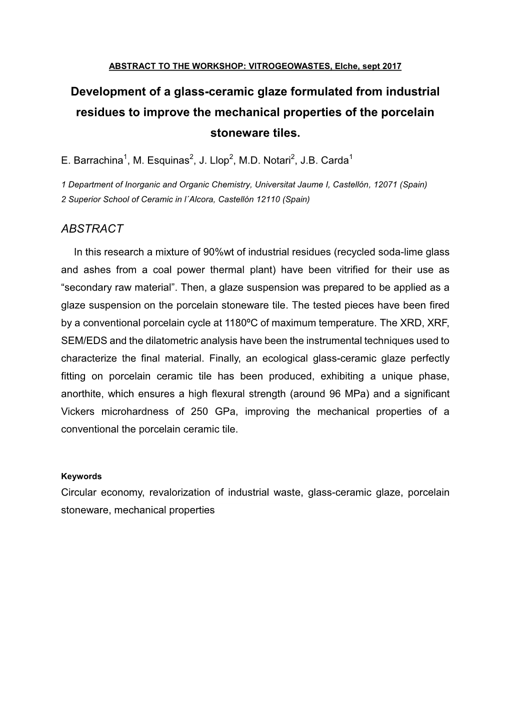 Development of a Glass-Ceramic Glaze Formulated from Industrial Residues to Improve the Mechanical Properties of the Porcelain Stoneware Tiles