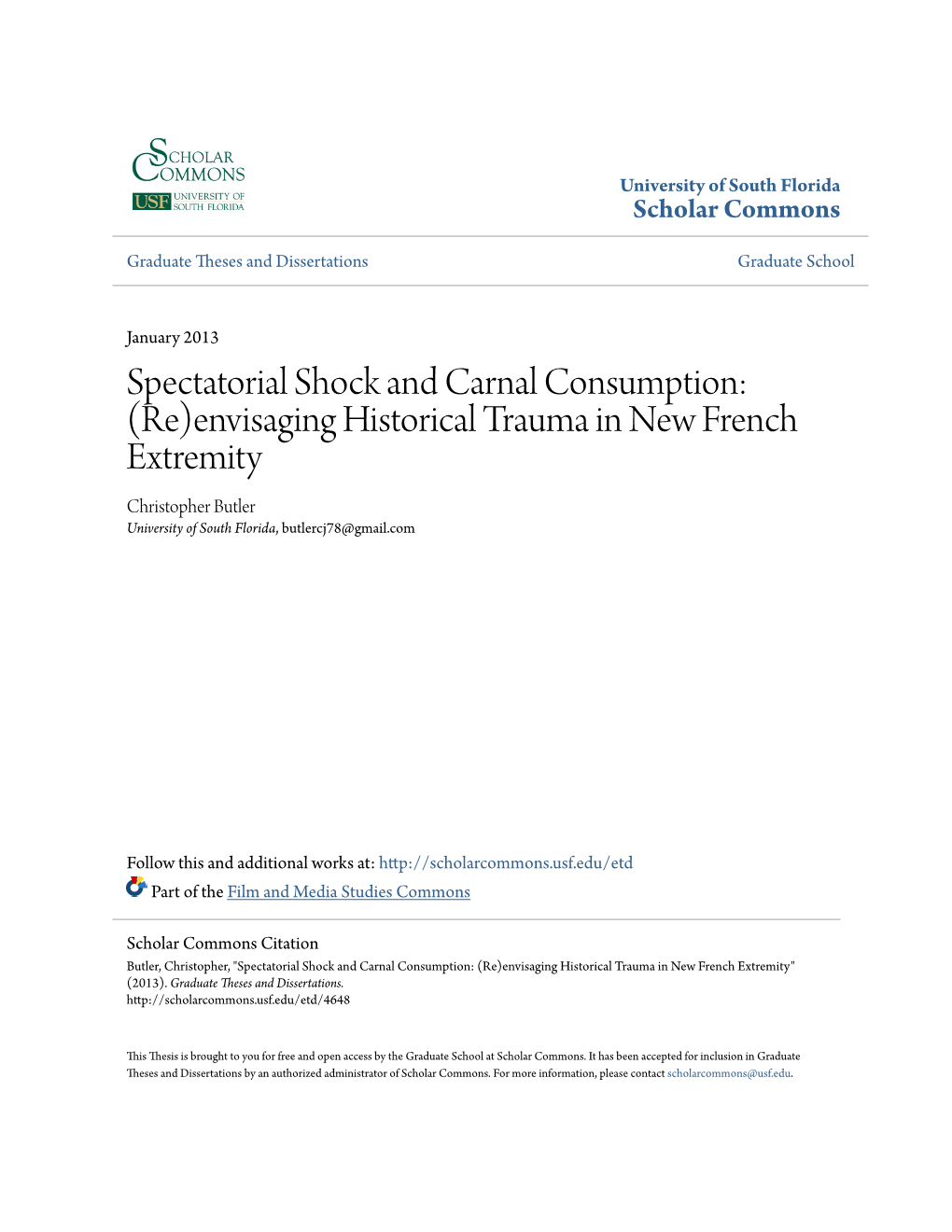 Envisaging Historical Trauma in New French Extremity Christopher Butler University of South Florida, Butlercj78@Gmail.Com