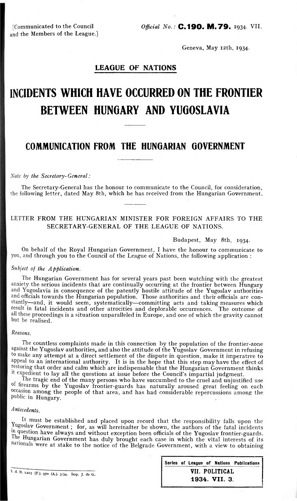 Incidents Which Have Occurred on the Frontier Between Hungary and Yugoslavia