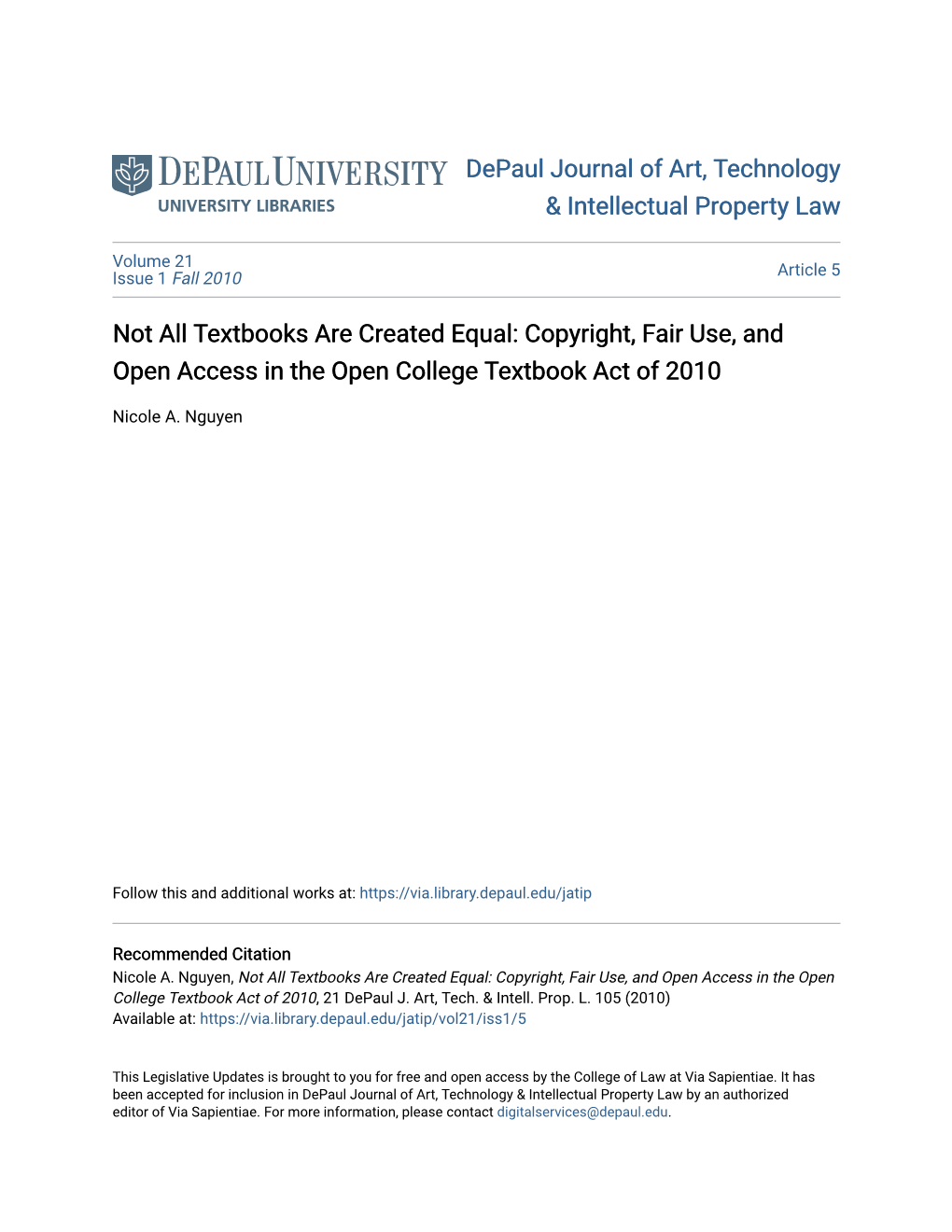 Not All Textbooks Are Created Equal: Copyright, Fair Use, and Open Access in the Open College Textbook Act of 2010
