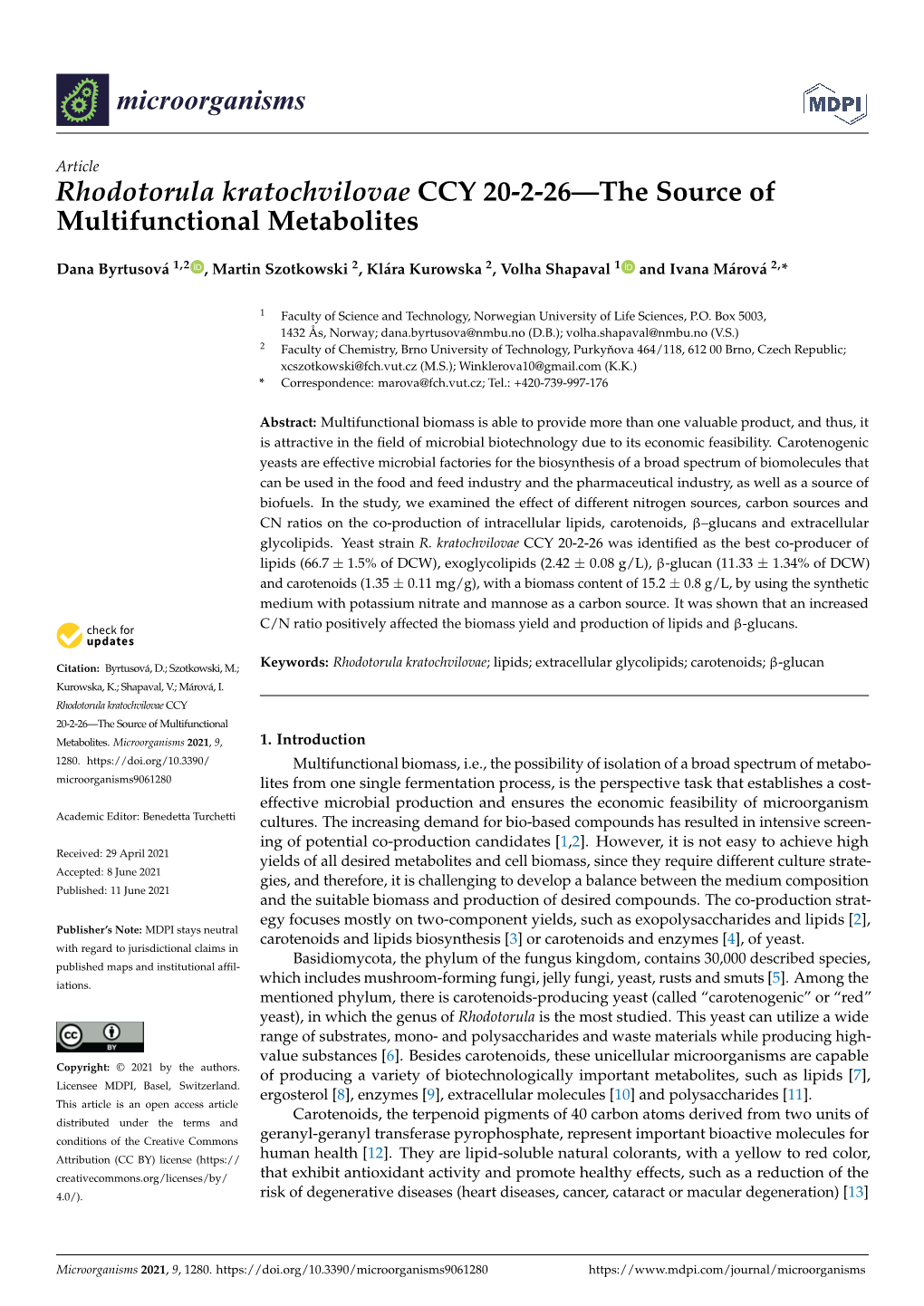 Rhodotorula Kratochvilovae CCY 20-2-26—The Source of Multifunctional Metabolites