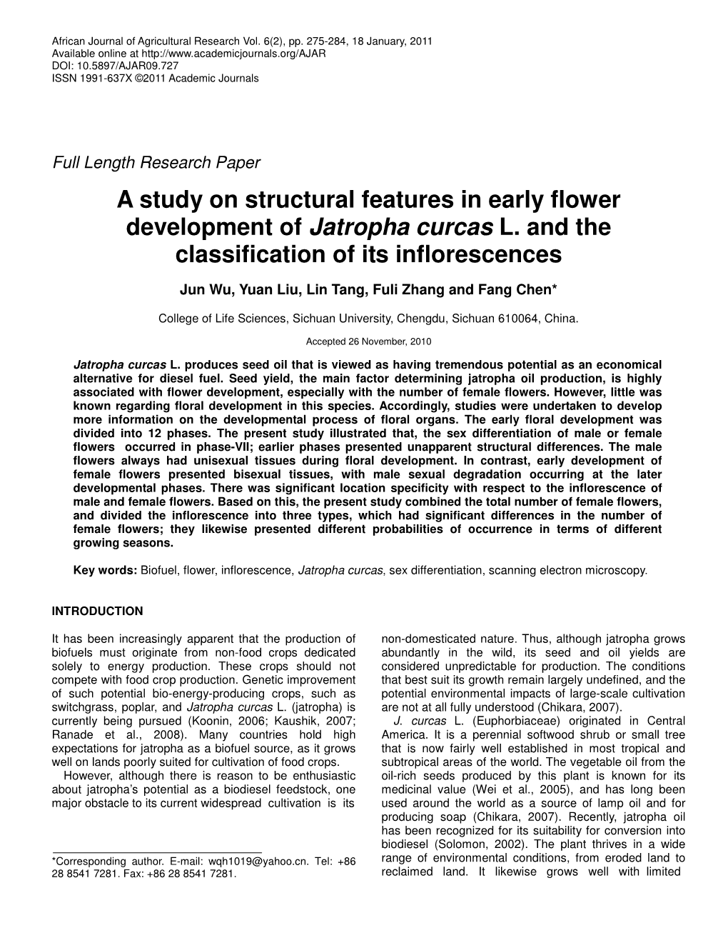 A Study on Structural Features in Early Flower Development of Jatropha Curcas L
