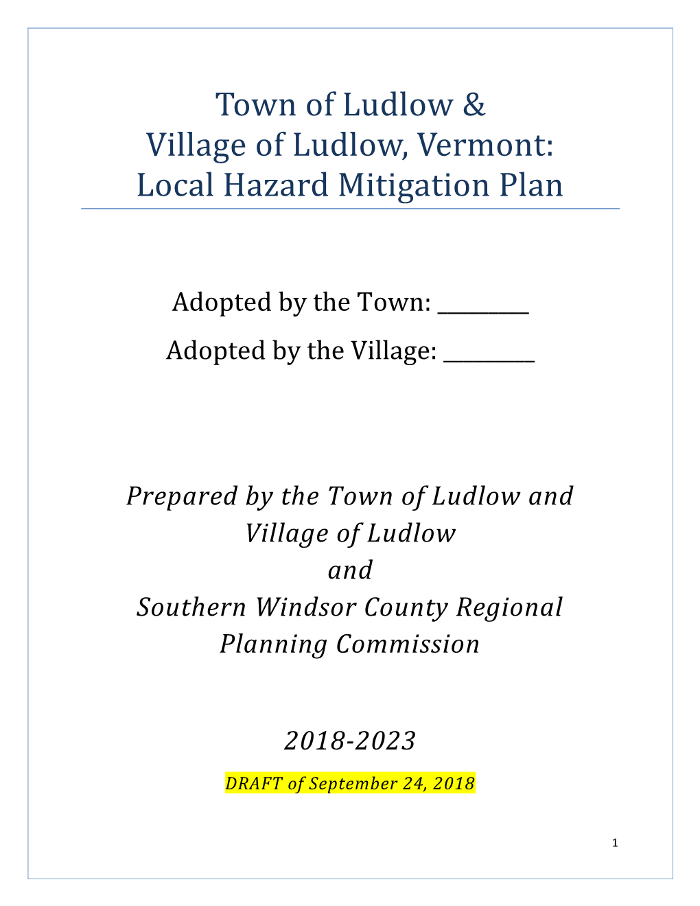 Town of Ludlow & Village of Ludlow, Vermont: Local Hazard Mitigation