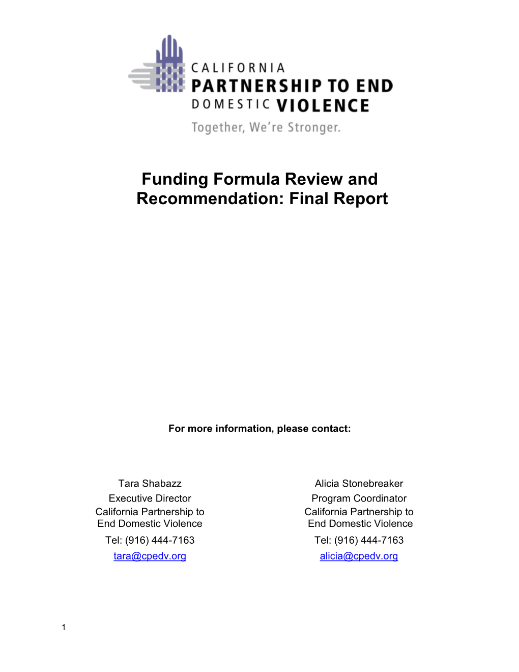 Funding Formula Review and Recommendation: Final Report