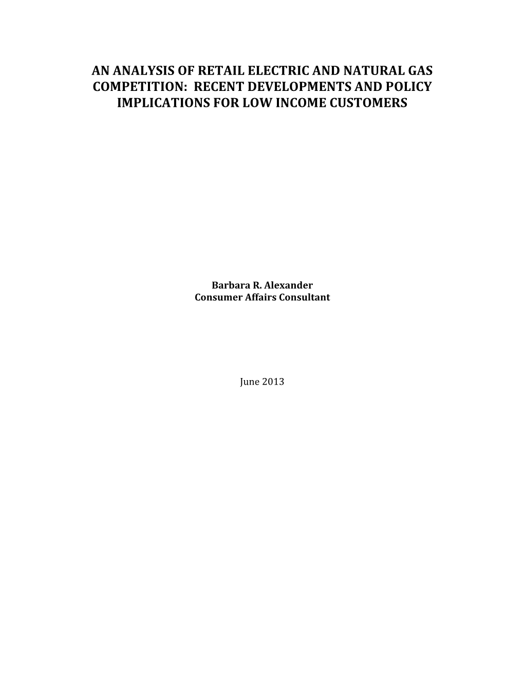 An Analysis of Retail Electric and Natural Gas Competition: Recent Developments and Policy Implications for Low Income Customers