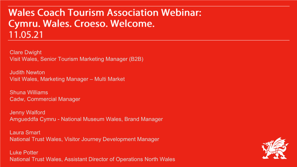 Judith Newton Visit Wales, Marketing Manager – Multi Market