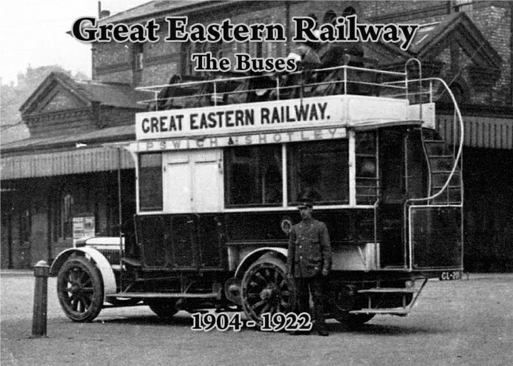 Great Eastern Railway 1904-1922