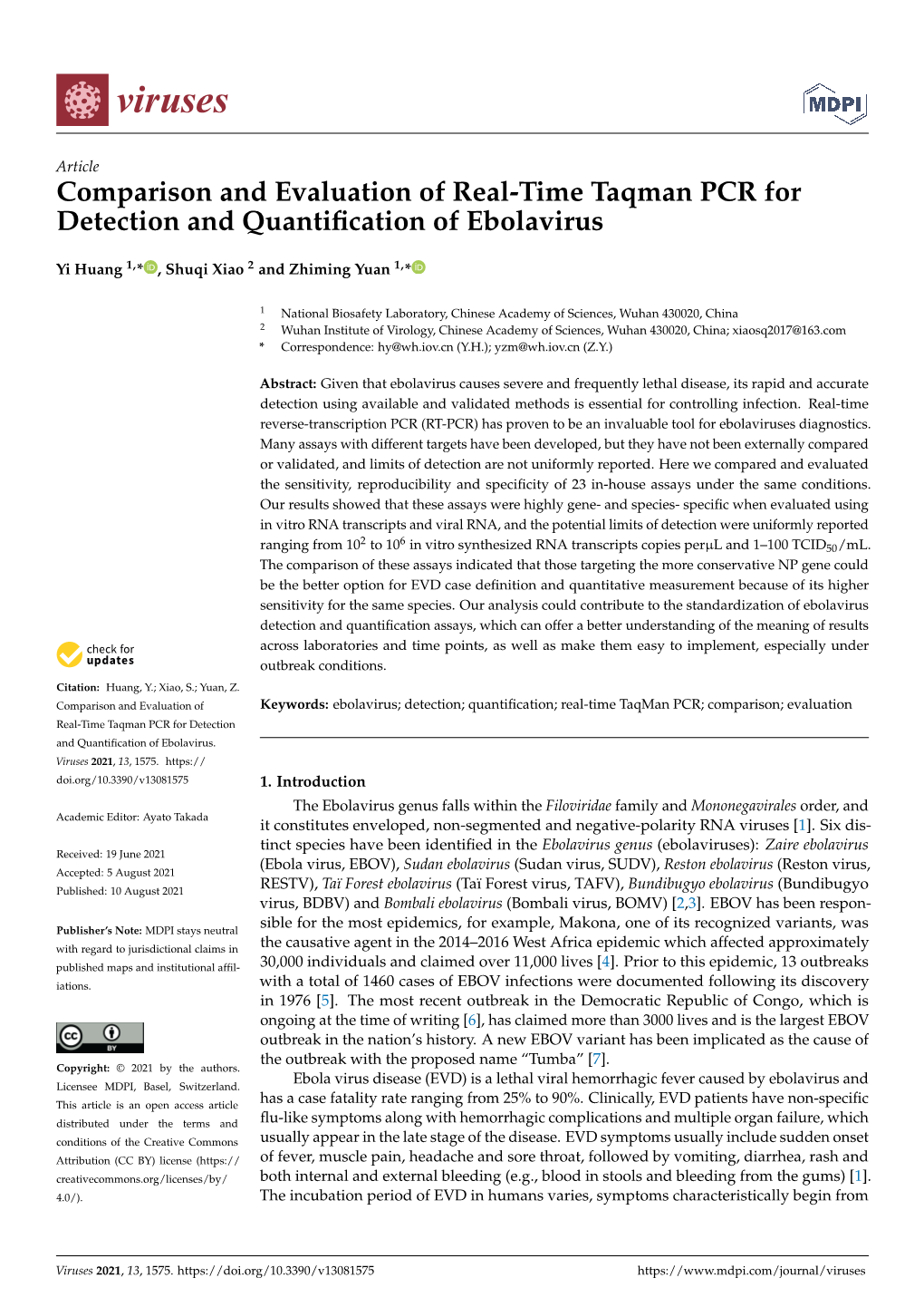 Comparison and Evaluation of Real-Time Taqman PCR for Detection and Quantiﬁcation of Ebolavirus