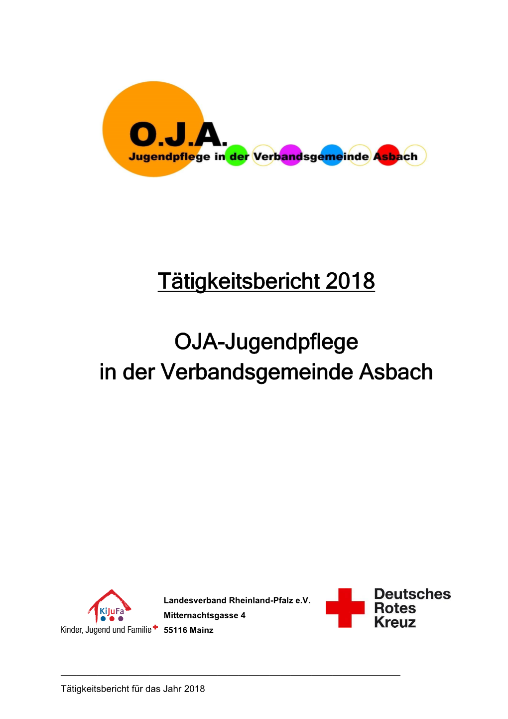 Tätigkeitsbericht 2018 OJA-Jugendpflege in Der