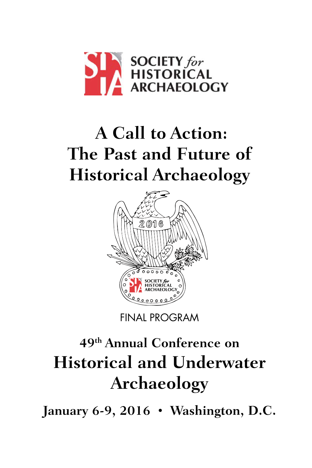 A Call to Action: the Past and Future of Historical Archaeology