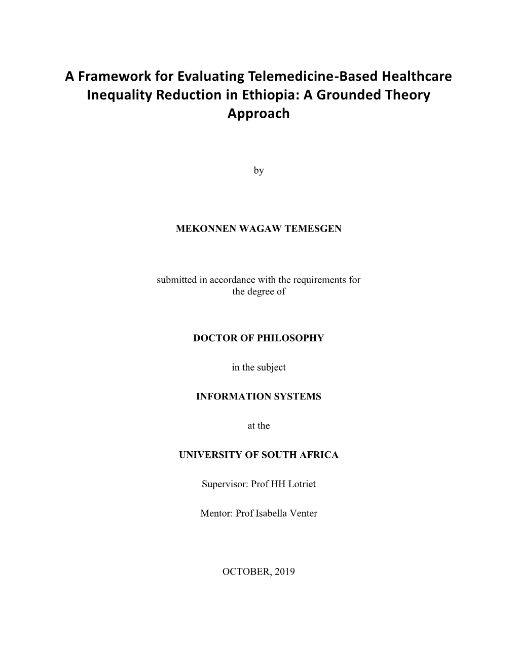 A Framework for Evaluating Telemedicine-Based Healthcare Inequality Reduction in Ethiopia: a Grounded Theory Approach