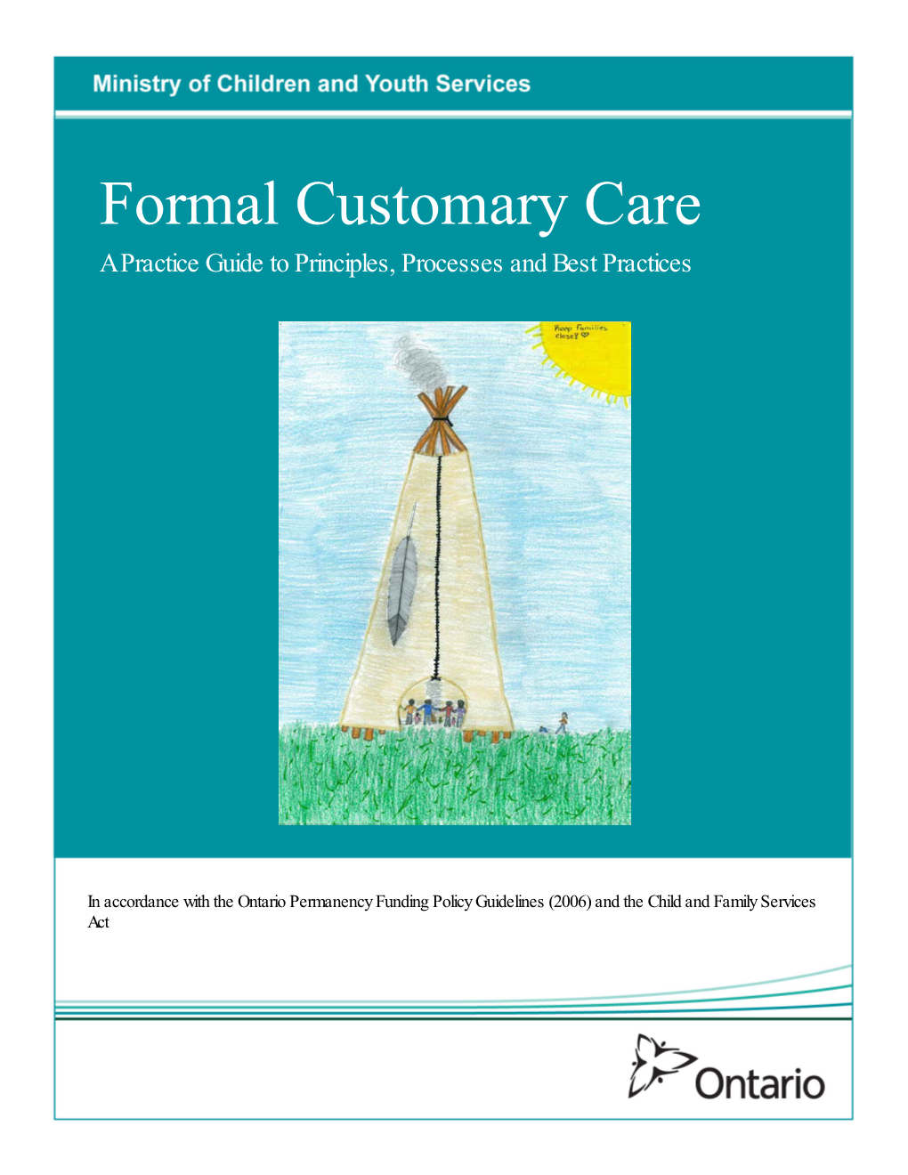 Formal Customary Care a Practice Guide to Principles, Processes and Best Practices