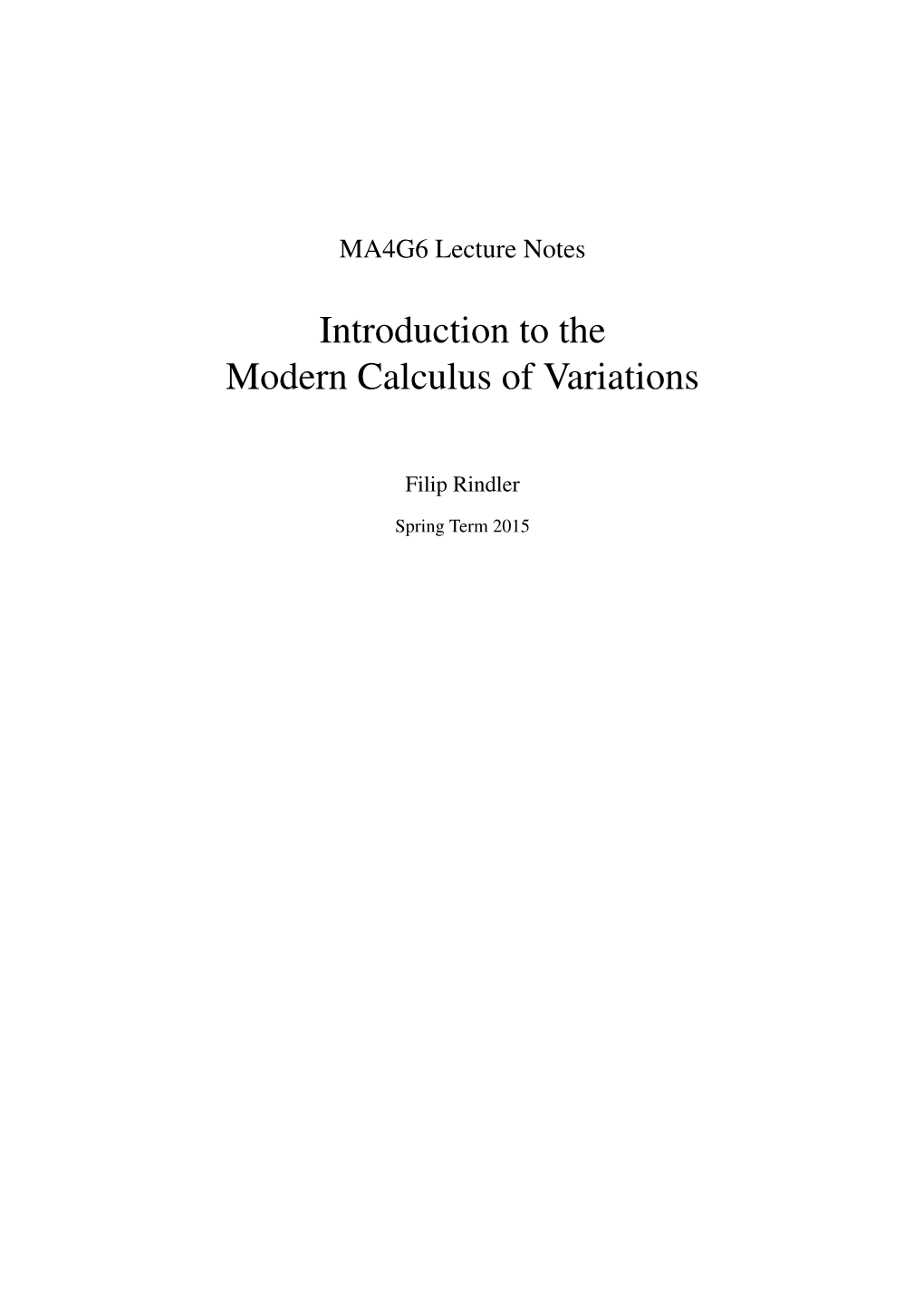 Introduction to the Modern Calculus of Variations