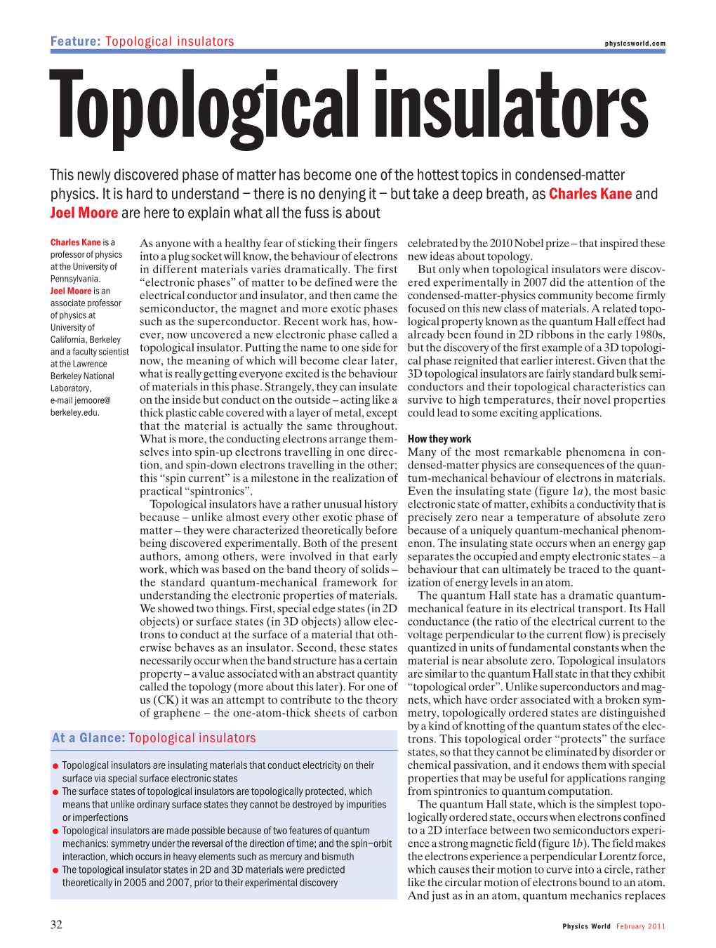 Topological Insulators Physicsworld.Com Topological Insulators This Newly Discovered Phase of Matter Has Become One of the Hottest Topics in Condensed-Matter Physics