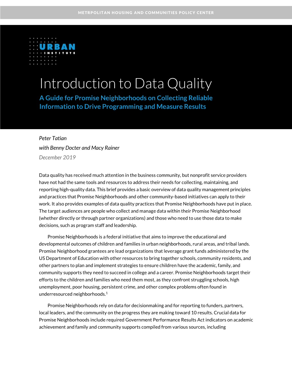 Introduction to Data Quality a Guide for Promise Neighborhoods on Collecting Reliable Information to Drive Programming and Measure Results