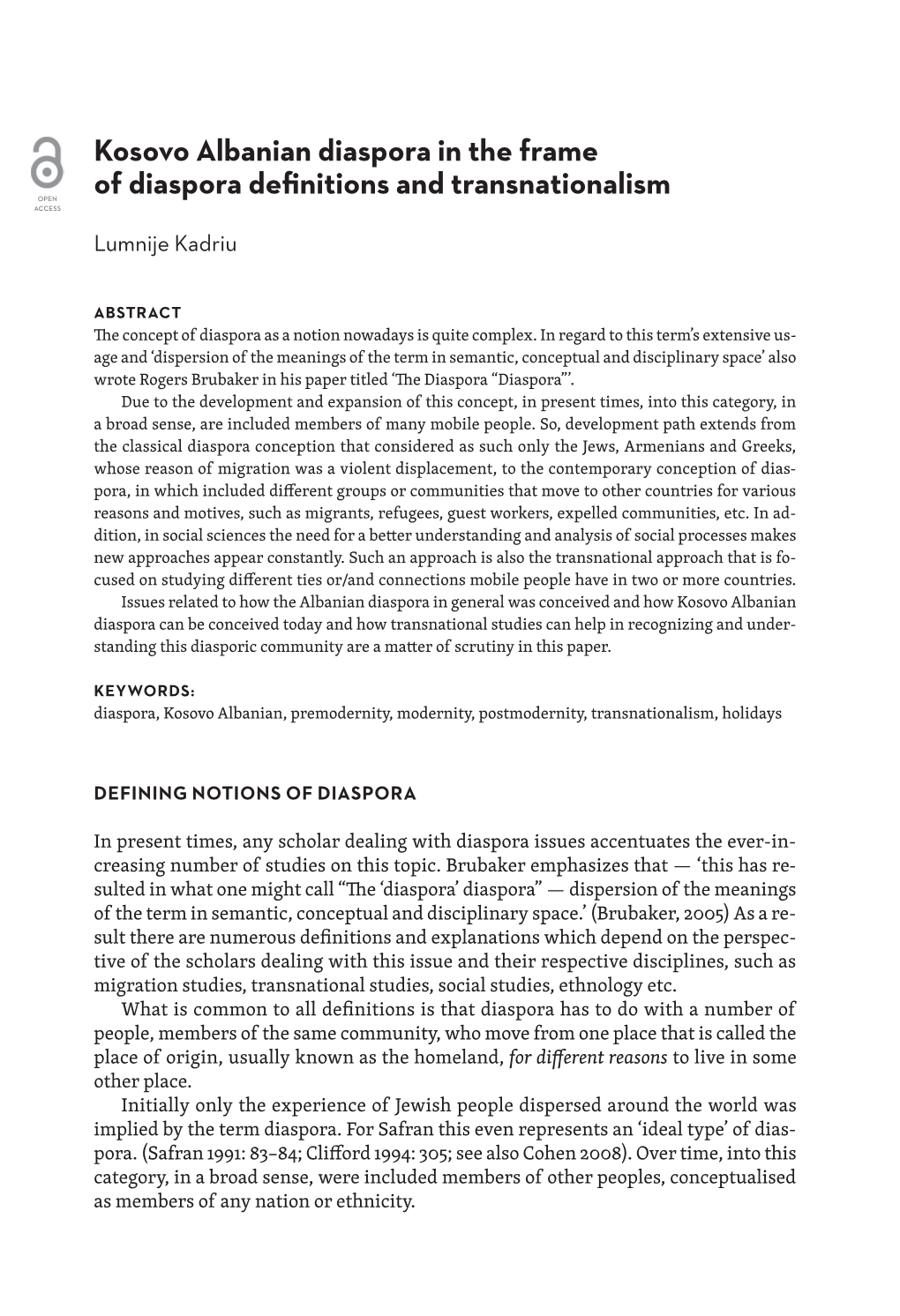 Kosovo Albanian Diaspora in the Frame of Diaspora Definitions and Transnationalism OPEN ACCESS Lumnije Kadriu