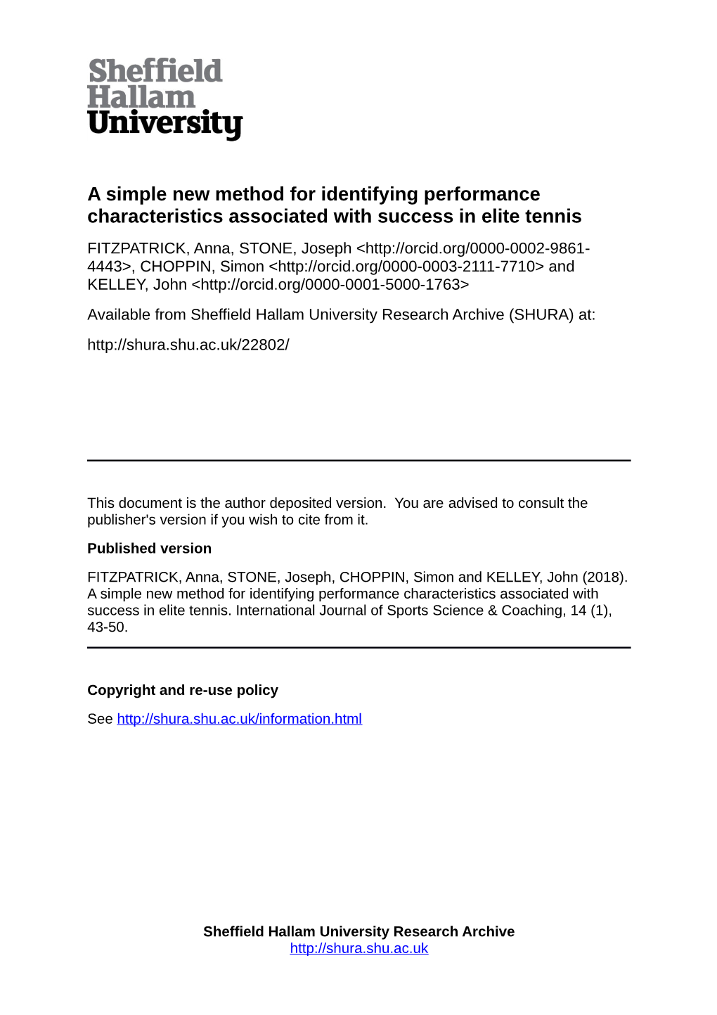 A Simple New Method for Identifying Performance Characteristics