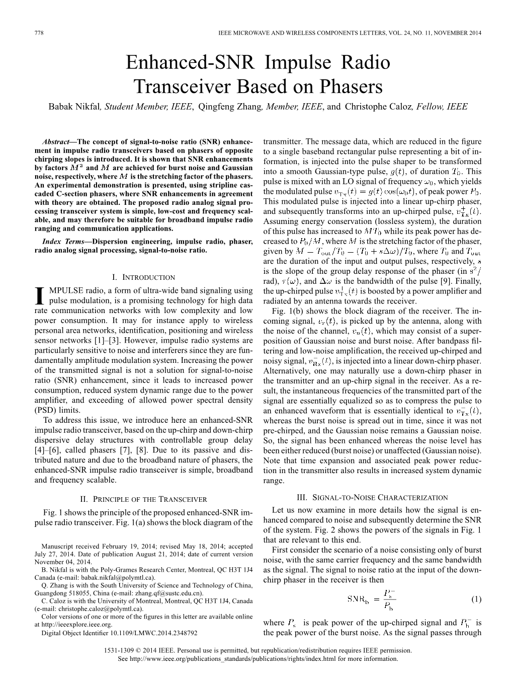 Enhanced-SNR Impulse Radio Transceiver Based on Phasers Babak Nikfal,Studentmember,IEEE, Qingfeng Zhang, Member, IEEE,Andchristophe Caloz, Fellow, IEEE