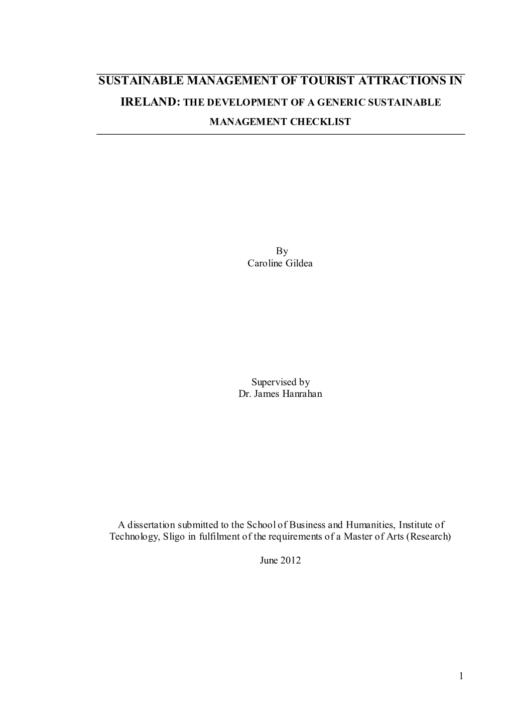 Sustainable Management of Tourist Attractions in Ireland: the Development of a Generic Sustainable Management Checklist