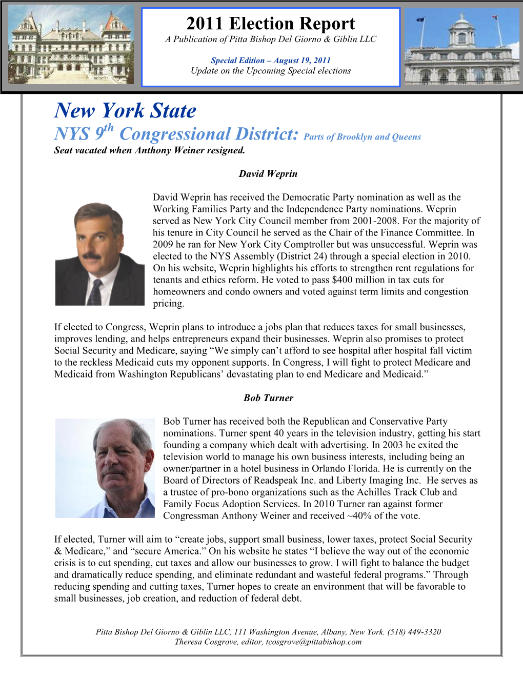 New York State Th NYS 9 Congressional District: Parts of Brooklyn and Queens Seat Vacated When Anthony Weiner Resigned