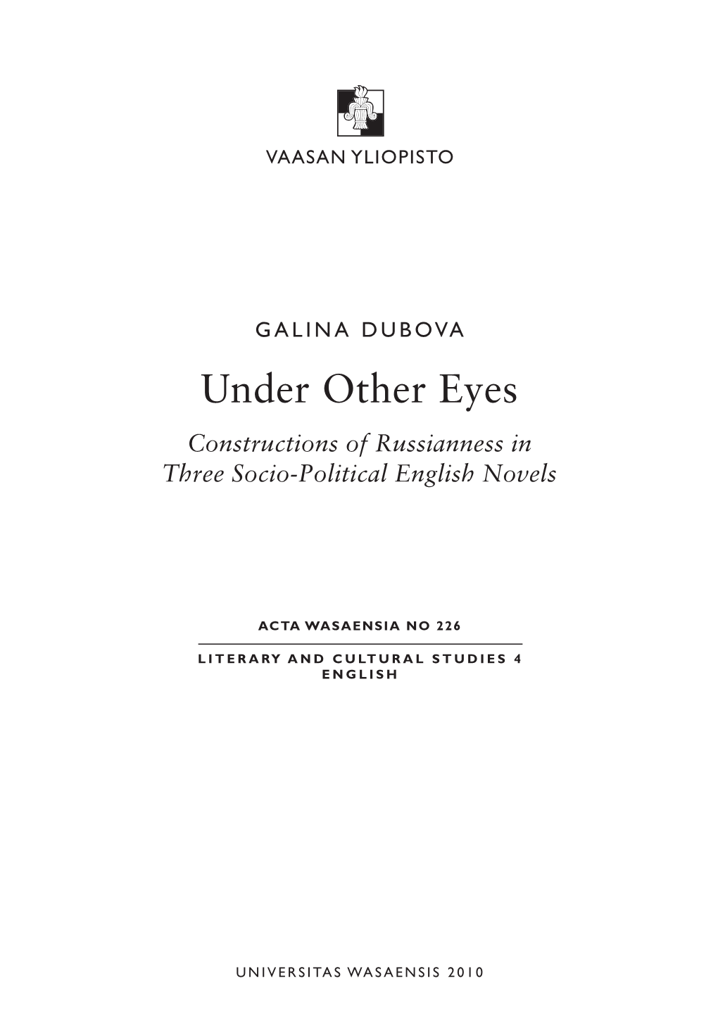 Under Other Eyes Constructions of Russianness in Three Socio-Political English Novels