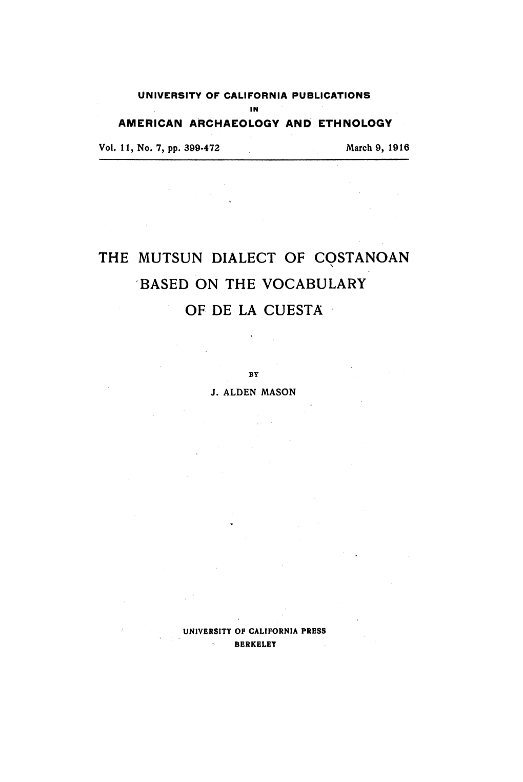 The Mutsun Dialect of Costanoan 'Based on the Vocabulary of De La Cuesta